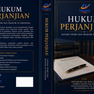 HUKUM PERJANJIAN ANTARA TEORI DAN PRAKTIK DI INDONESIA